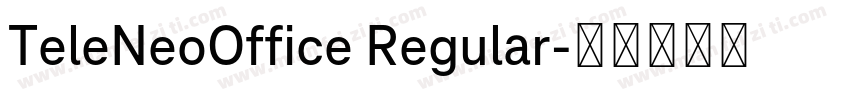 TeleNeoOffice Regular字体转换